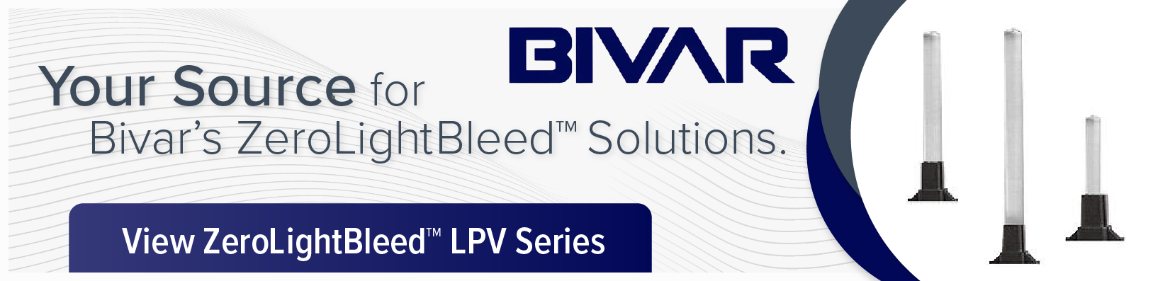Bivar Zero Light Bleed Solutions Homepage Banner